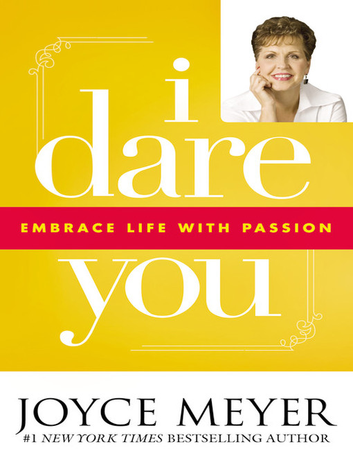 Title details for I Dare You by Joyce Meyer - Available